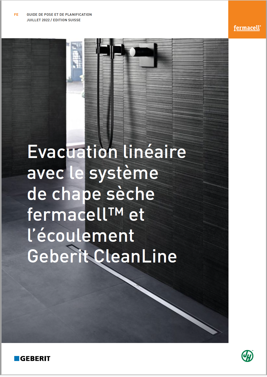 Nouveau document : Evacuation linéaire avec les systèmes de chape sèche fermacell™ et l'écoulement Geberit CleanLine